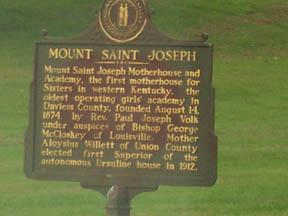 Historic Marker on Mount Saint Joseph Motherhouse located just across the McLean/Daviess County line.